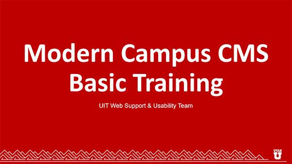 Modern Campus CMS Basic Training